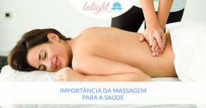Importância das Massagens para a Saúde