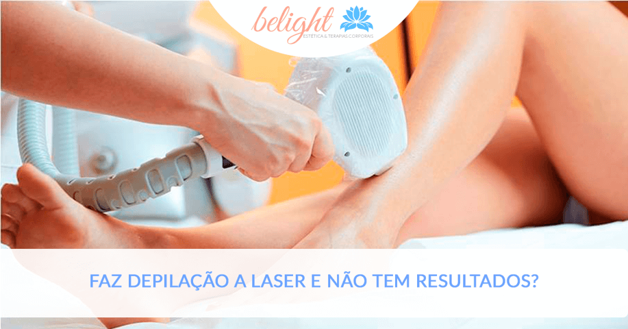 faz depilacao a laser e nao tem resultados